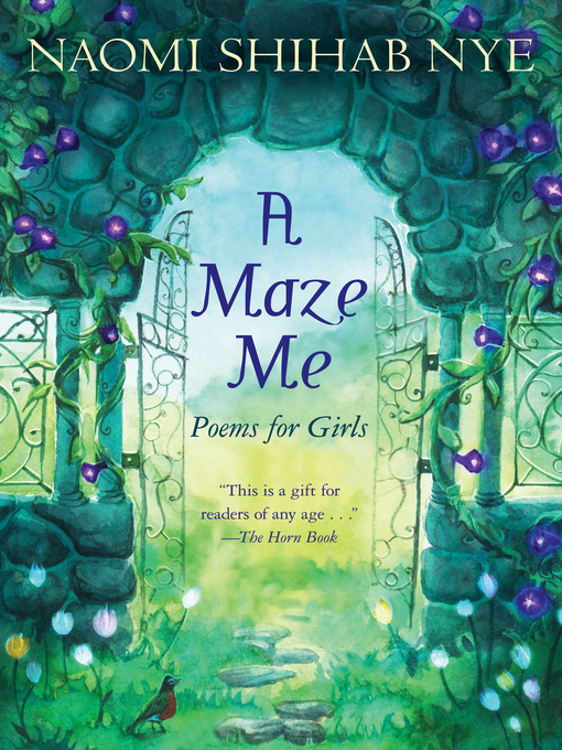 Title details for A Maze Me by Naomi Shihab Nye - Wait list